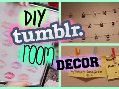 DIY Tumblr Room Decor!