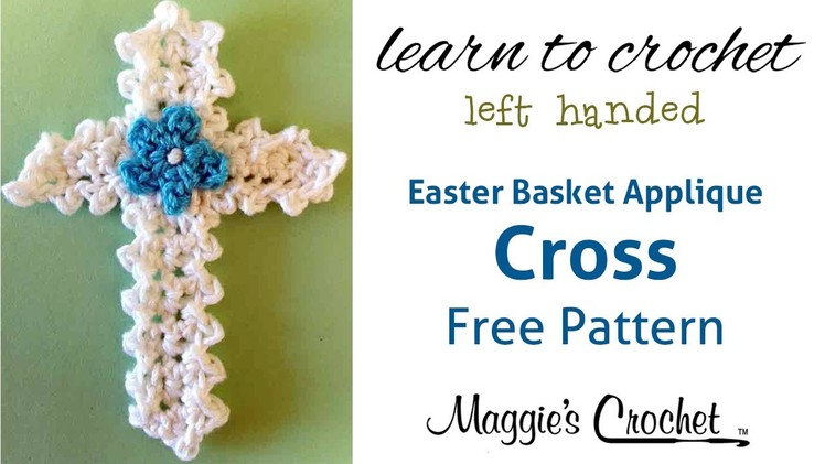 Easter Cross Applique Free Crochet Pattern - Left Handed