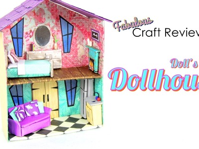Fabulous Craft Review: Doll's Dollhouse