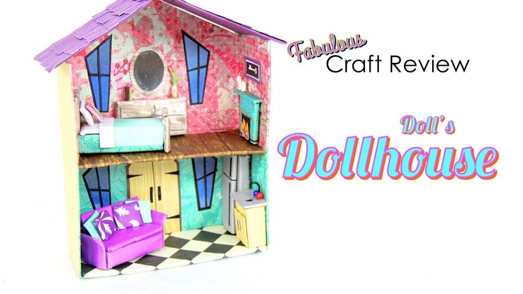 Fabulous Craft Review: Doll's Dollhouse