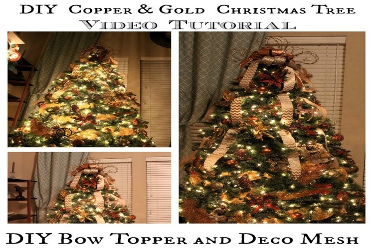 How to decorate a Christmas Tree, DIY Bow Topper and Deco Mesh Tutorial