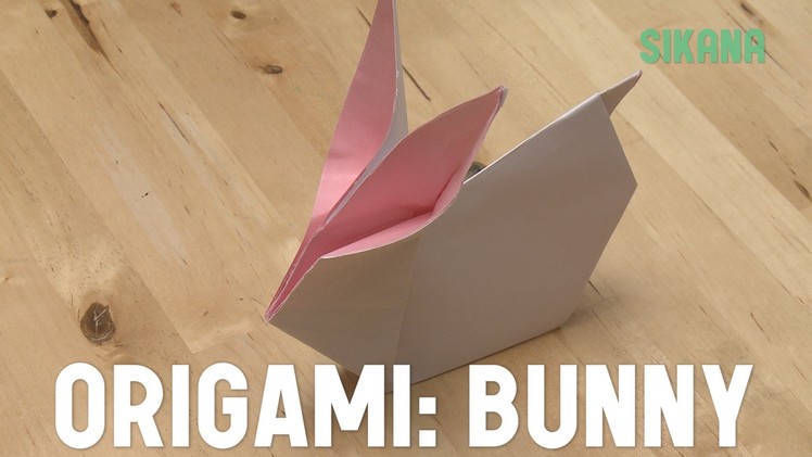 Origami: How to Make a Bunny