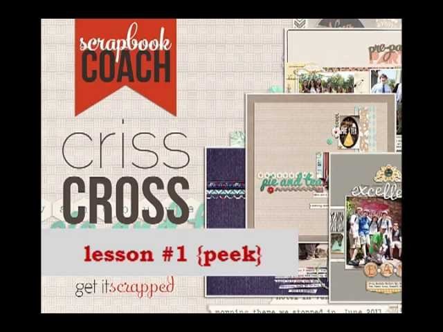 Scrapbook Coach | Criss Cross - a peek at using a cross or "t" composition