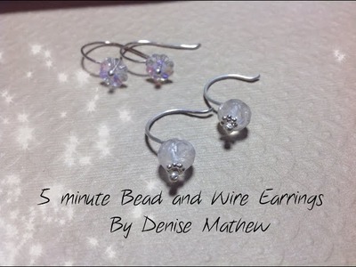 5 Minute Bead and Wire Earrings
