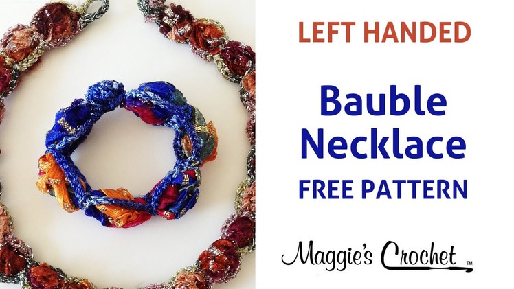 Bauble Necklace Crochet Free Pattern Left Handed