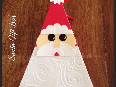 Christmas Project No. 2 ~ Santa Gift Box ~ Easy Craft