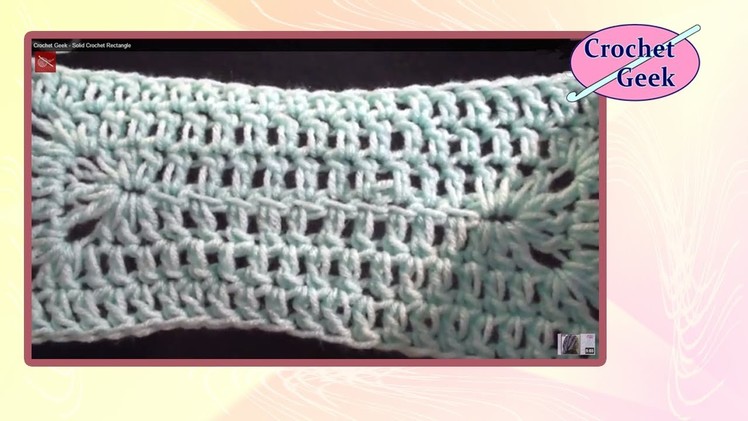 Crochet Geek - Solid Crochet Rectangle Crochet Geek