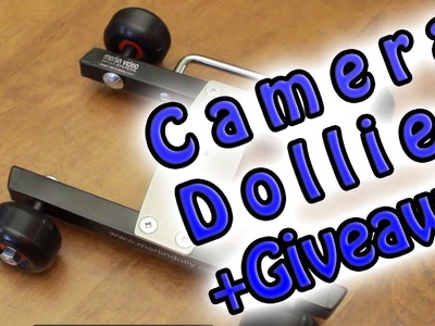 DIY Camera Dolly's Review + Giveaway (MerlinDolly)