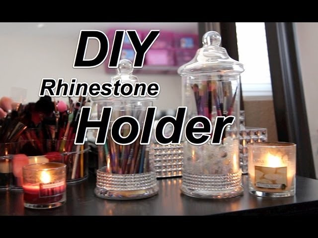 DIY Rhinestone Brush Holder Jar |FAST and EASY