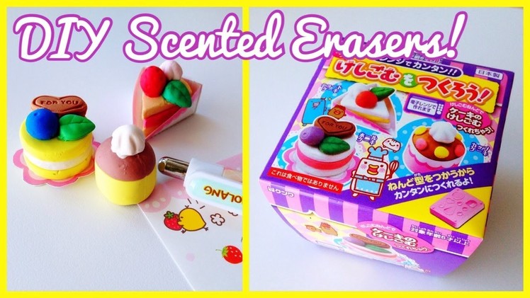 DIY Scented Erasers! [Kutsuwa Japanese Cake Eraser Kit]