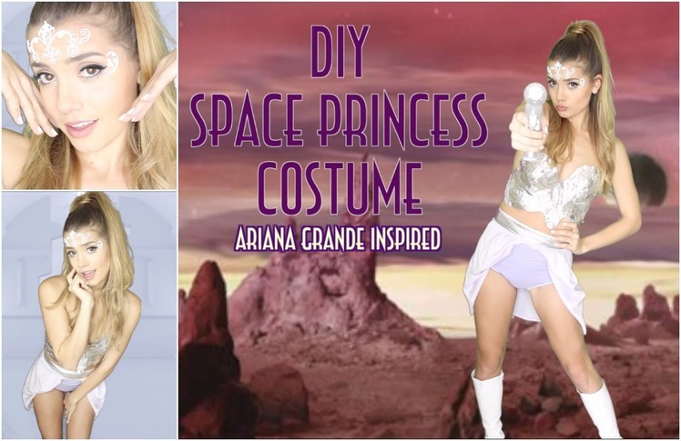 DIY Space Princess Halloween Costume | Ariana Grande- Break Free ft. Zedd