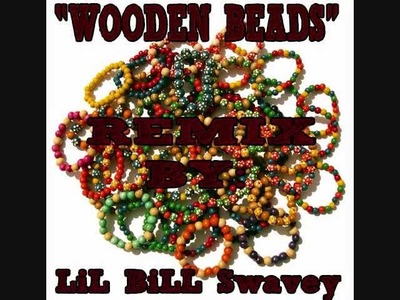LiL BiLL Swavey - Wooden Beads (Tory Lanez Cover)