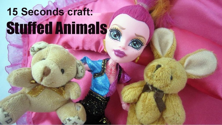 15 Seconds craft #6: Stuffed Animals for your dolls - EP