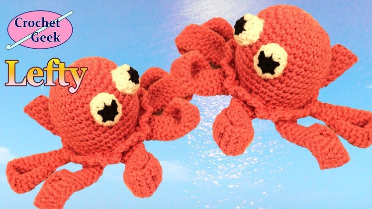 Amigurumi Crochet Octopus Lefty -  Crochet Geek