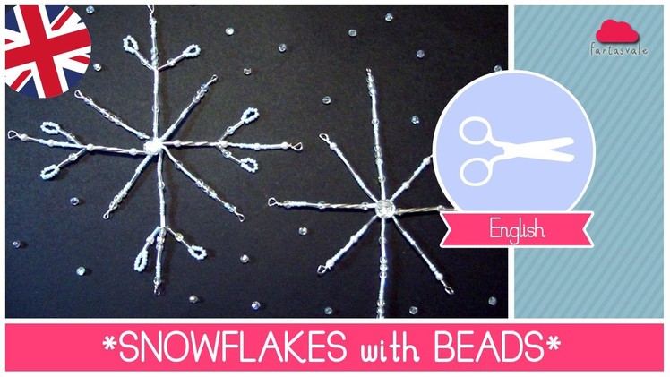 Christmas Crafts: How to make Snowflakes Decorations with Beads - DIY Tutorial