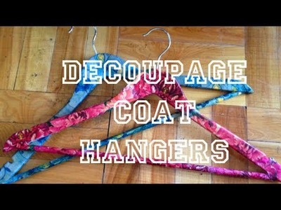 DIY: Boutique Style Decoupage Coat Hangers ♡ Theeasydiy #FashionDIY