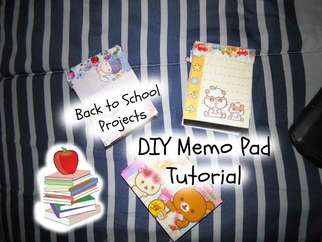 DIY Memo Pad Tutorial | Back to School Projects