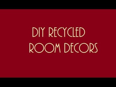 DIY recycled room decor for Indian homes