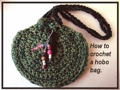 How to crochet a hobo bag purse