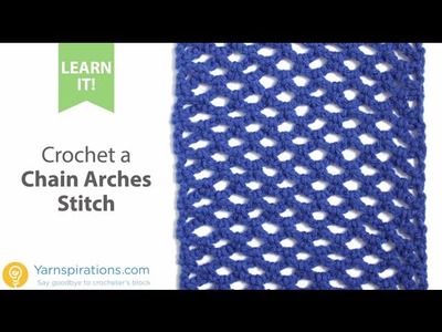 How to Crochet the Chain Arches Stitch