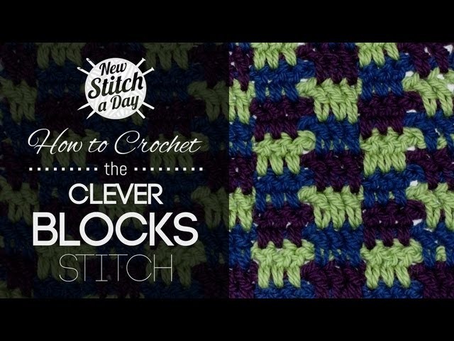 How to Crochet the Clever Blocks Stitch