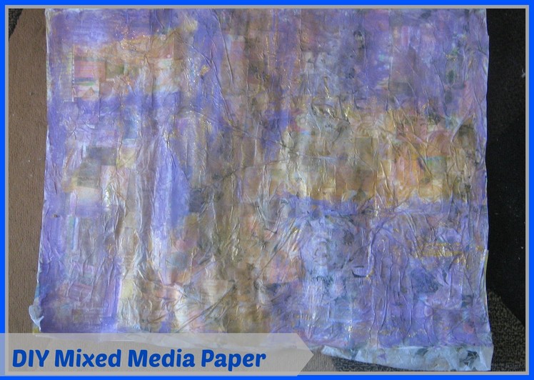 How to make mixed media collage paper.Mixed Media Tissue Paper Collage Technique