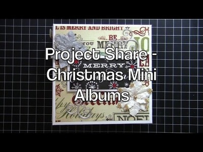 Project Share - Christmas Mini Albums