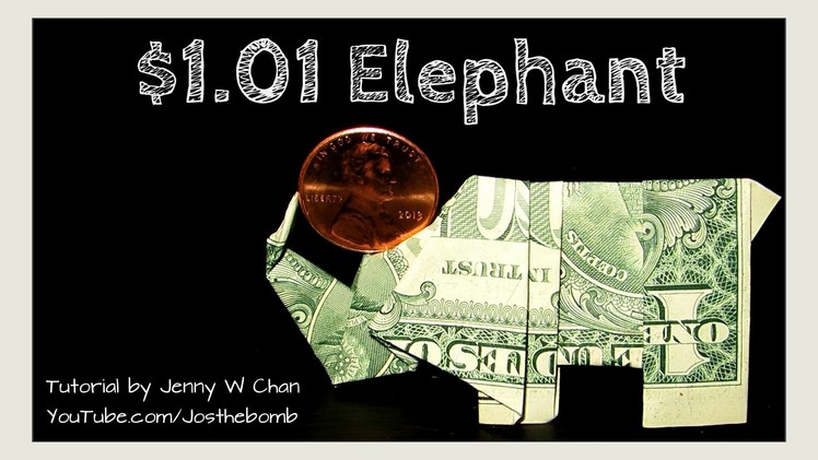 DIY How to Fold Money Origami ELEPHANT BALANCING PENNY - Dollar