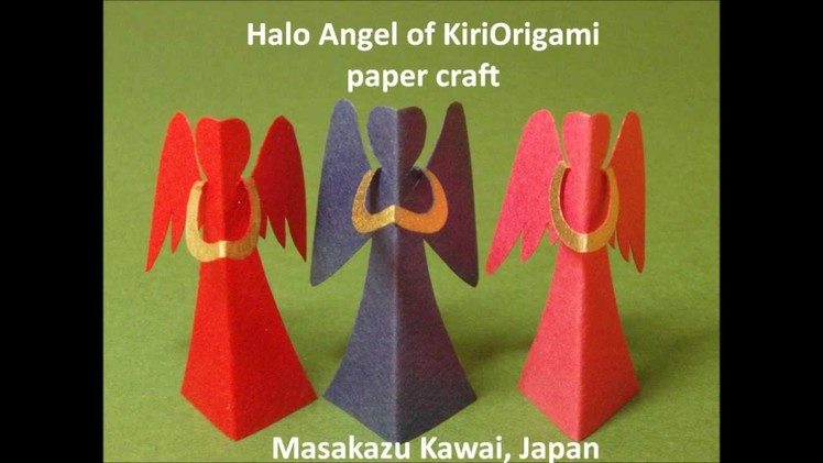 Halo Angel　of Kiriorigami paper craft  (English 2013ver.)