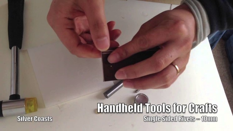 How to use handheld tools to set up 10mm rivets -- leather craft, sewing