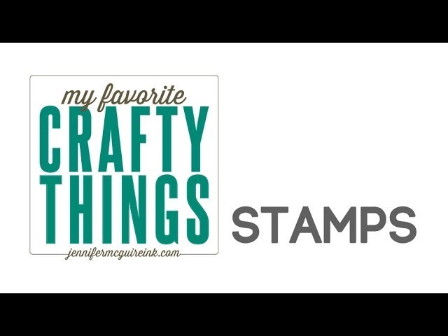 My Favorite Crafty Things: Stamps