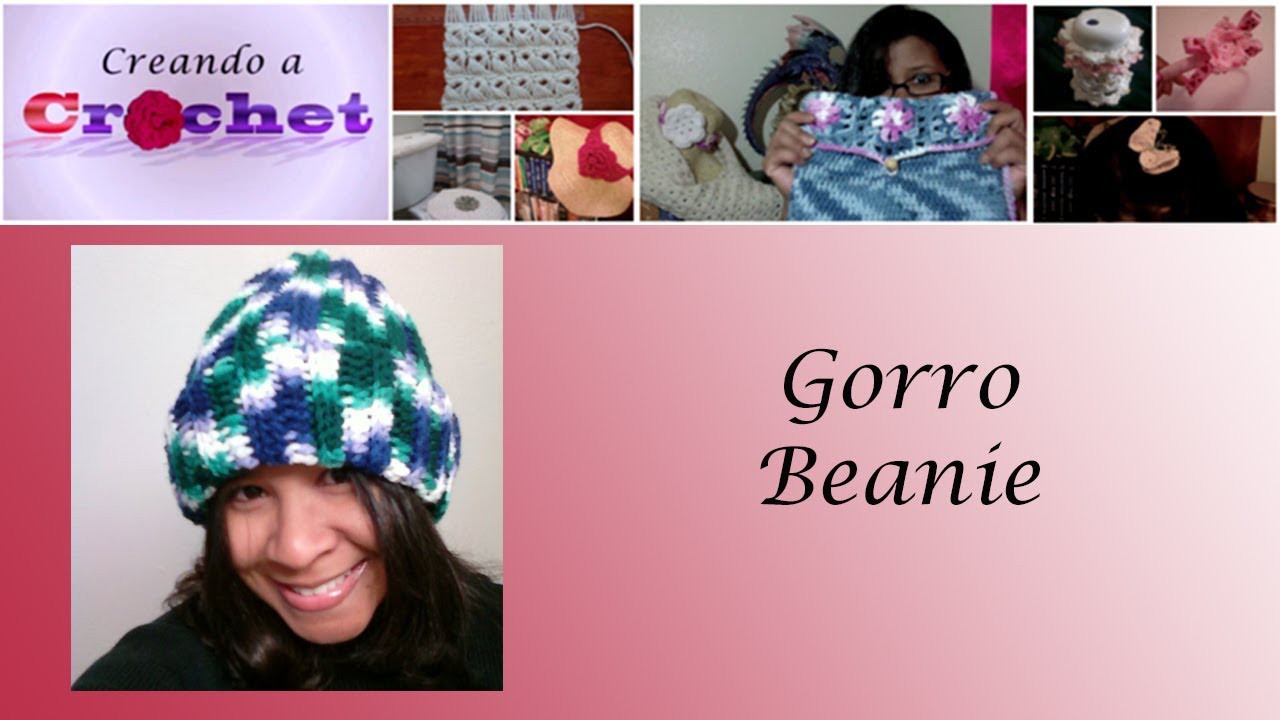 "Beanie Hat" para caballeros, damas y chicos -Tutorial de tejido crochet