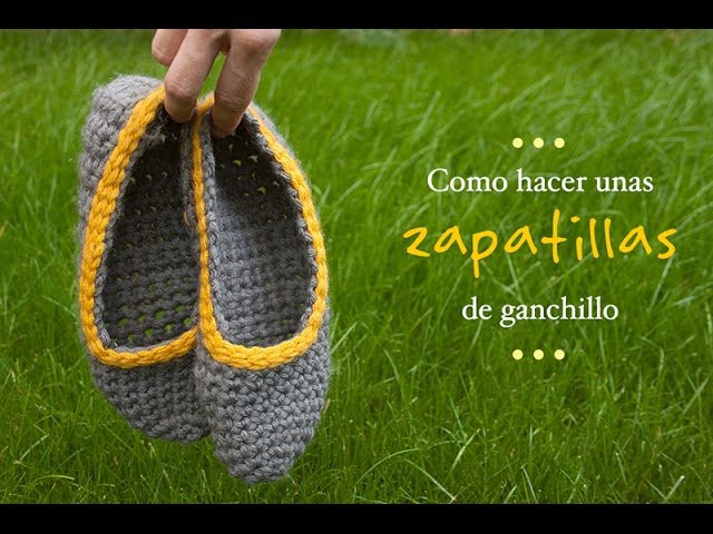 Cómo hacer unas zapatillas de Ganchillo | Crocheted slippers tutorial