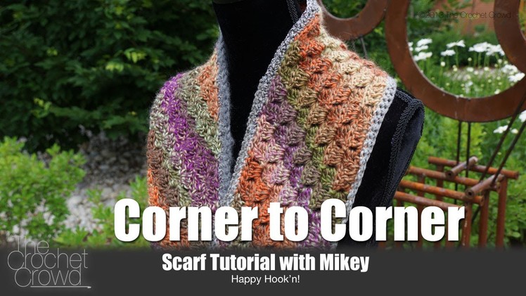 Crochet Corner to Corner Scarf Tutorial