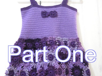 Crochet Flower Dress Part 1  Crochet Tutorial