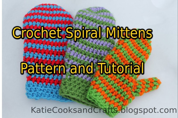 Crochet Spiral Mittens Tutorial