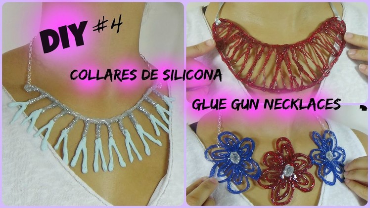 DIY Collares de Silicona. Glue Gun Necklaces