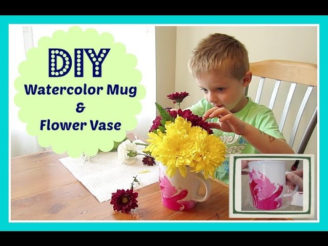 DIY Craft: Watercolor Mug.Flower Vase | Teacher Present