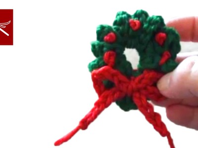 Miniature Crochet Christmas Wreath Crafting - Crochet Geek