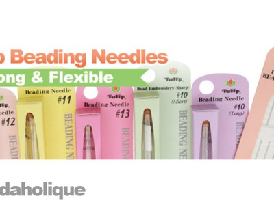 Product Spotlight: Tulip Beading Needles
