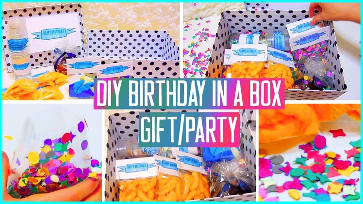 DIY Birthday in a box! Throw a mini party for your friend! Gift idea
