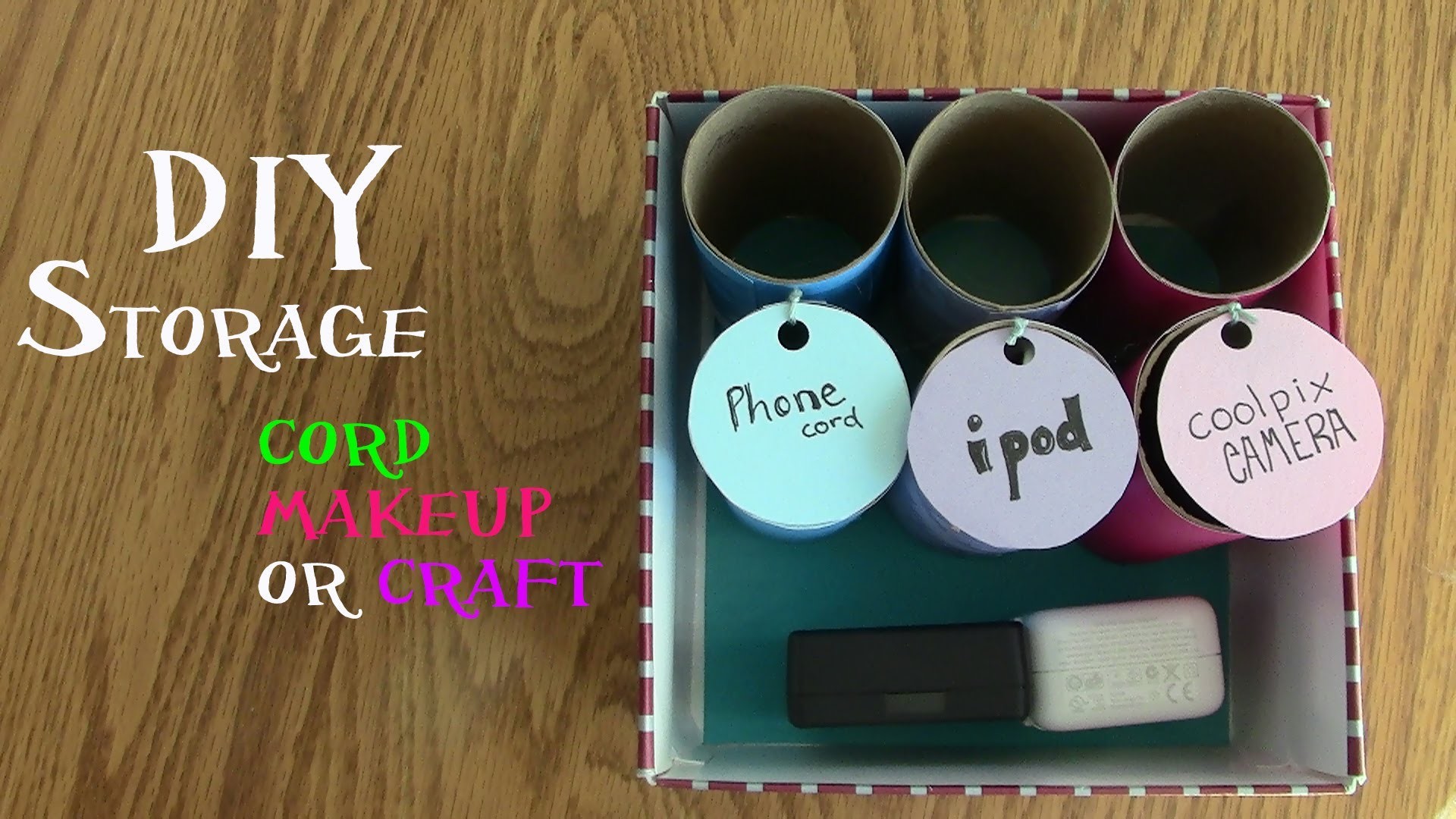 DIY: How to make your own Cord, Makeup, or Craft Storage