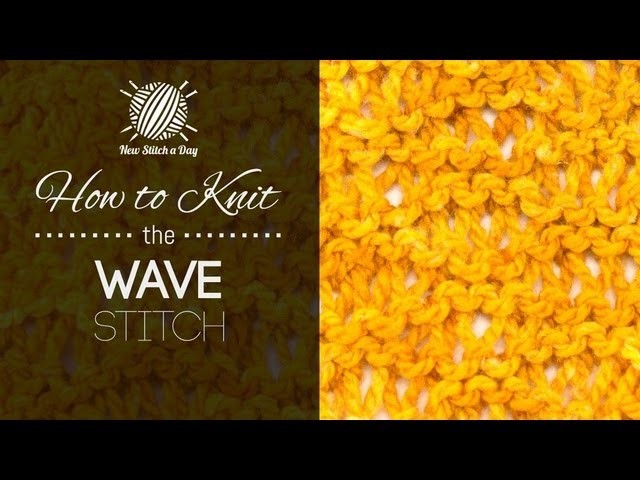 How to Knit the Wave Stitch (Left Handed)