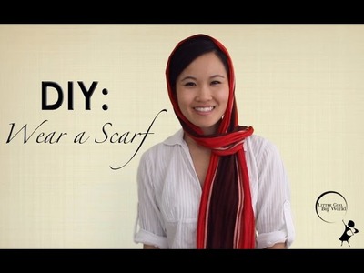 How To: Wear a Scarf DIY 10 Ways in Seconds Fast Easy Favorite!