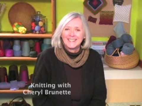 Knitting with Cheryl Brunette