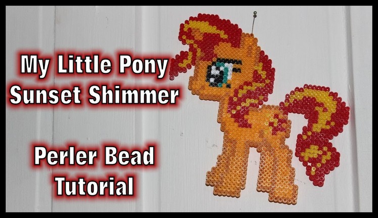 [TUTORIAL] Sunset Shimmer - Perler Beads My Little Pony