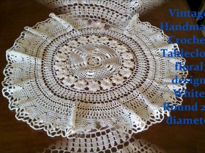 Vintage Handmade Crochet Tablecloth floral design White Round 25 inches diameter
