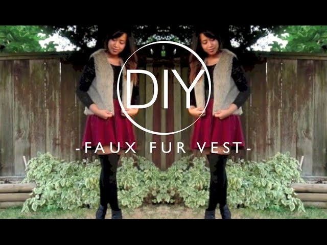 DIY | Faux Fur Vest