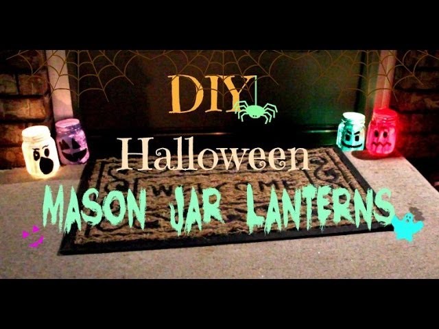 DIY Halloween Mason Jar Lanterns