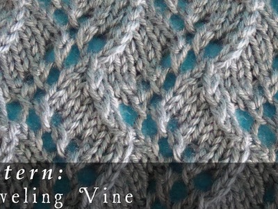 How To  |  Traveling Vine  |  Pattern